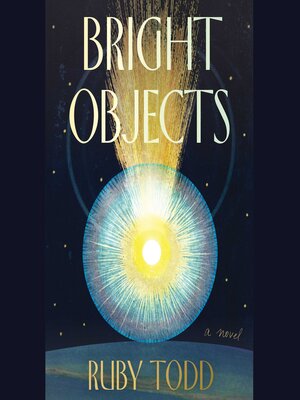 cover image of Bright Objects